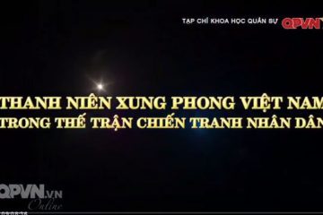 Thanh niên xung phong Việt Nam trong thế trận chiến tranh nhân dân