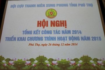 Hội nghi tổng kết 2014 của Hội Cựu TNXP Phú Thọ