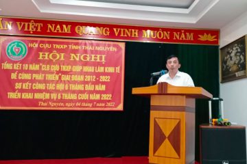 Hội Cựu TNXP tỉnh Thái Nguyên tổng kết 10 năm (2012-2022) các Câu lạc bộ “Cựu TNXP Giúp nhau làm kinh tế để cùng phát triển”
