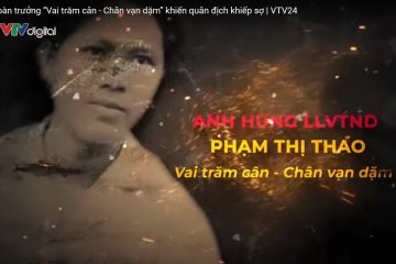 Nữ tiểu đoàn trưởng “Vai trăm cân – Chân vạn dặm” khiến quân địch khiếp sợ