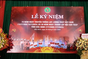 Bắc Ninh kỷ niệm 75 năm ngày truyền thống tnxp và 20 năm thành lập Hội Cựu TNXP tỉnh