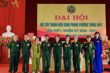 ĐẠI HỘI HỘI CỰU TNXP PHƯỜNG THỐNG NHẤT LẦN THỨ I: ĐOÀN KẾT, ĐỔI MỚI VÀ NGHĨA TÌNH