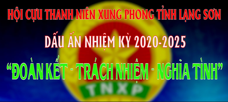 Hội Cựu TNXP tỉnh Lạng Sơn: Dấu ấn nhiệm kỳ 2020 – 2025 “ĐOÀN KẾT – TRÁCH NHIỆM – NGHĨA TÌNH”