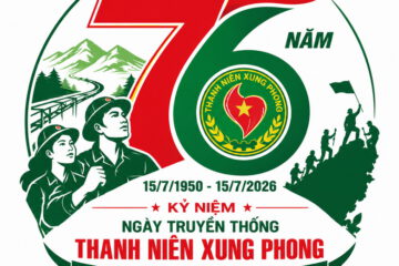 Kỷ niệm 76 năm Ngày truyền thống lực lượng Thanh niên Xung phong (15/7/1950 – 15/7/2026)