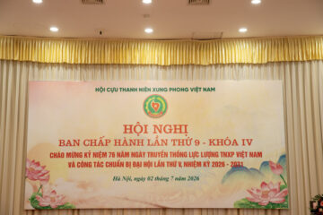 Hội nghị Ban Chấp hành Trung ương Hội Cựu TNXP Việt Nam lần thứ 9: Hoàn thiện công tác chuẩn bị Đại hội V